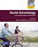 Social gerontology : [a multidisciplinary perspective]