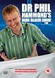 Phil Hammond - Dr Phil's Rude Health Show Vol 1 [DVD] [2010]
