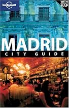 Madrid: City Guide (Lonely Planet City Guide)