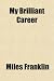 My Brilliant Career