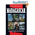 Guide Madagascar - La Nature dans tous ses �tats