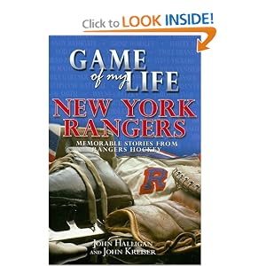 Game of My Life: New York Rangers by John Halligan John Kreiser
