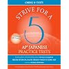 Strive for a 5: AP Japanese Practice Tests