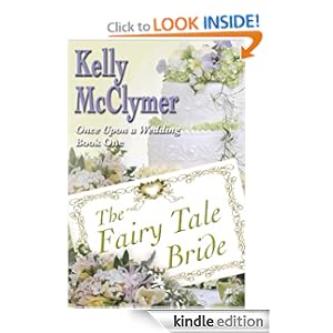The Fairy Tale Bride (Once Upon a Wedding)