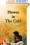 Flower in The Cold