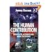 Human Contribution: Unsafe Acts, Accidents and Heroic Recoveries