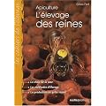 L'�levage des reines