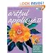 Artful Applique II: Introducing Scraplique and 12 New Floral Designs (That Patchwork Place)