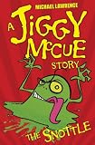 The Snottle (Jiggy McCue)