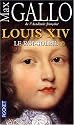 Louis XIV, Tome 1 : Le Roi-Soleil