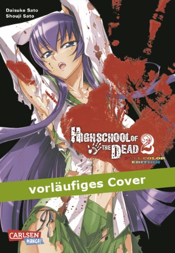 Produkt-Bild: Highschool of the Dead Full Color Edition, Band 2