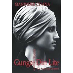 Gunga Din Lite & Other Delights (of Lust and Comedy)