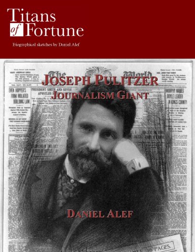 Joseph Pulitzer: Journalism Giant Book Image