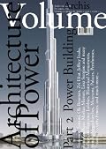 Volume 6: Architecture of Power, Part II
