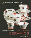 20th Century Ceramics (Starting to Collect)