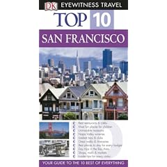 San Francisco (Eyewitness Top Ten Travel Guides)