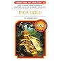 Inca Gold (Choose Your Own Adventure: Classic #20) (Choose Your Own Adventure)