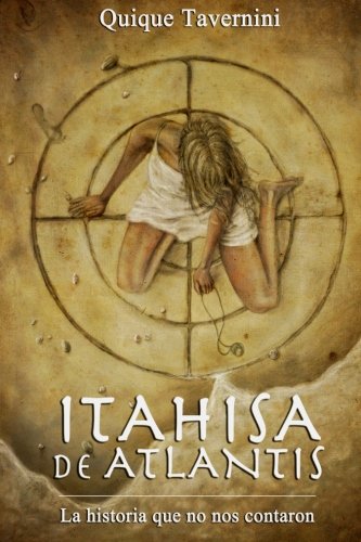 Itahisa de Atlantis: La historia que no nos contaron (Spanish Edition) Itahisa de Atlantis: La historia que no nos contaron (Spanish Edition)