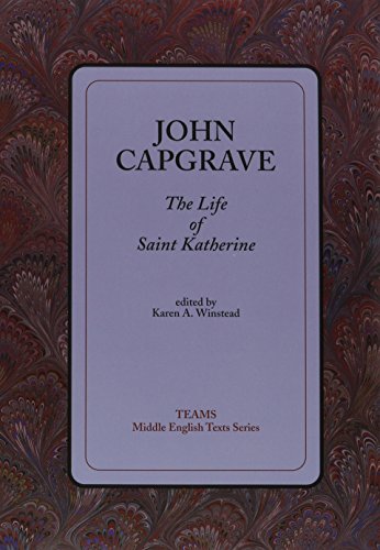The Life of Saint Katherine (TEAMS Middle English Texts)