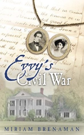 Evvy's Civil War by Brenaman Miriam (2004-02-09) Paperback