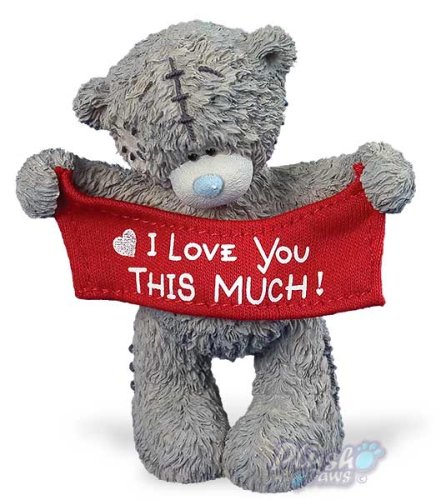 Childrens Toyshop  Toys : Me To You Bears - Tatty Teddy - I LOVE YOU THIS MUCH figurine, 9cm