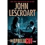 The Ophelia Cut: A Novel by John Lescroart