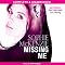 Missing, Me