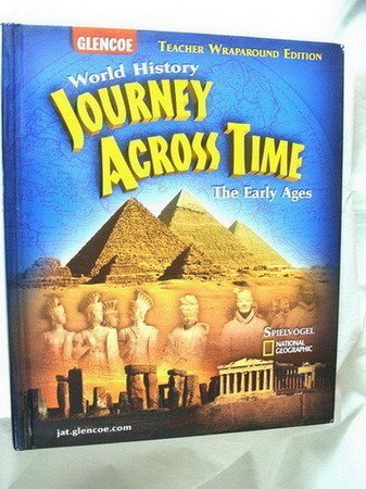 Journey Across Time: Early Ages, Teachers Wraparound Edition Tch edition by Spielvogel (2005) Hardcover
