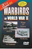 Warbirds of World War II: Wings to Victory