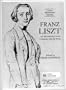 Franz Liszt: An Introduction to the Composer and his Music