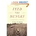 Feed the Hungry: A Memoir with Recipes