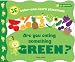 Go Greenie! Are You Eating Something Green?: 36 Color-and-Learn Placemats by Ryan Sias