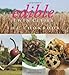 Edible Twin Cities: The Cookbook