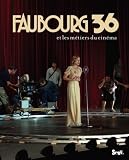Revue Seuil Jeunesse  / Faubourg 36 : Et les métiers du cinéma