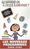 Ecole �l�mentaire : Les nouveaux programmes