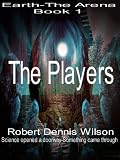 THE PLAYERS: Earth - The Arena