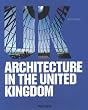 Architecture in the United Kingdom: Architektur in UK (Native Talent : Contemporary Architecture by Country)