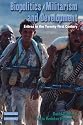 Biopolitics, Militarism, and Development: Eritrea in the Twenty-first Century (Dislocations)