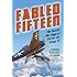 Fabled Fifteen: The Pacific War Saga of Carrier Air Group 15