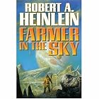Farmer in the Sky (Baen Book) by Robert A. Heinlein