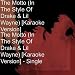 The Motto (In The Style Of Drake & Lil Wayne) [Karaoke Version] - Single