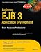 Beginning EJB 3 Application Development: From Novice to Professional (Beginning: From Novice to Professional)