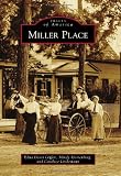 Miller Place (Images of America) (Images of America (Arcadia Publishing))