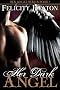 Her Dark Angel (Her Angel Romance Series #1)
