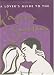 A Lover's Guide to the Kama Sutra (Mini Book)