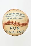 The Complete Game: Reflections on Baseball, Pitching, and Life on the Mound