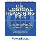 LSAT Logical Reasoning Bible: A Comprehensive System for Attacking the Logical Reasoning Section of... by David M. Killoran