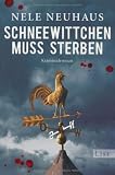 Schneewittchen muss sterben: Der vierte Fall für Bodenstein und Kirchhoff Medium