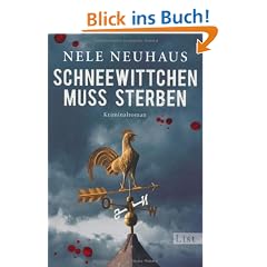 Schneewittchen muss sterben: Der vierte Fall f�r Bodenstein und Kirchhoff