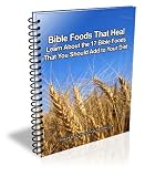 51ZtXDLJUiL. SL160  Bible Foods That Heal: Learn About the 17 Bible Foods That You Should Add to Your Diet